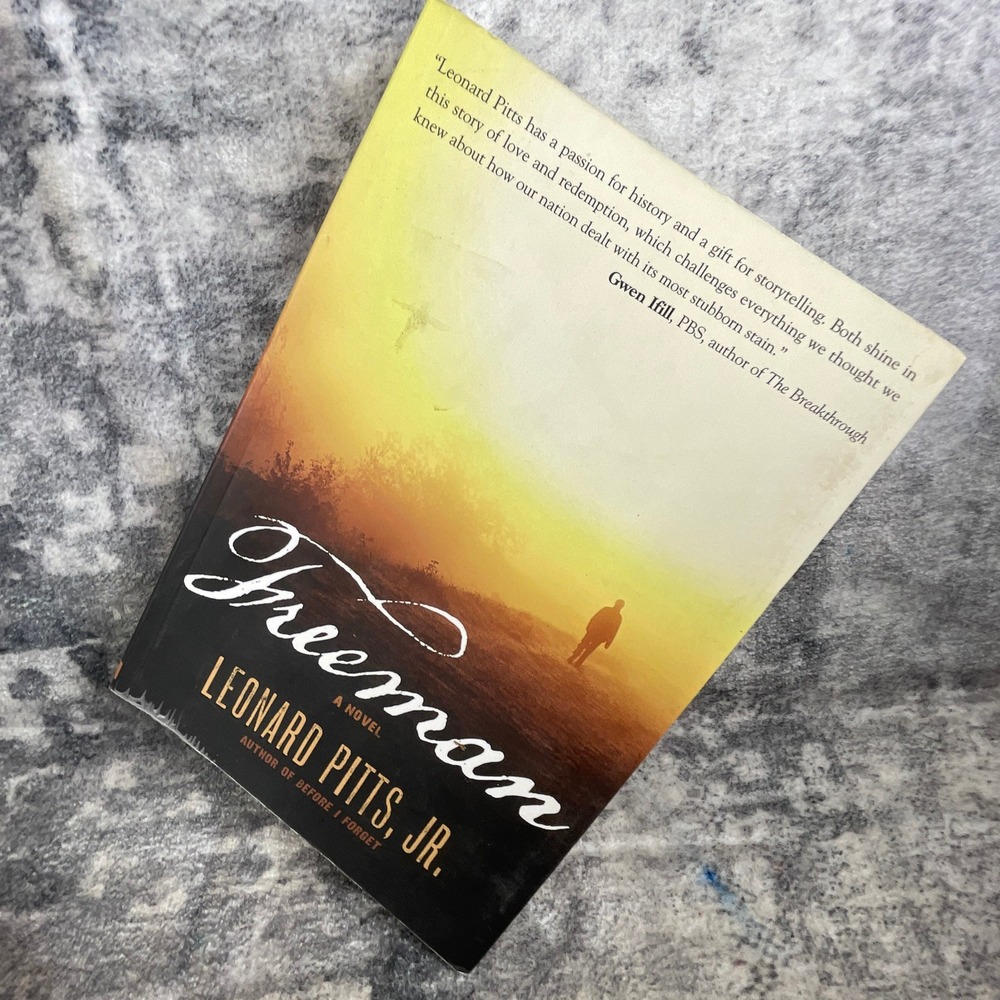 Freeman Paperback 2012 Historical Fiction Leonard Pitts Jr